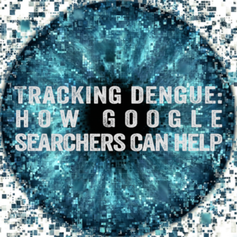 Image of an eye and post title, "Tracking dengue: how Google searchers can help"