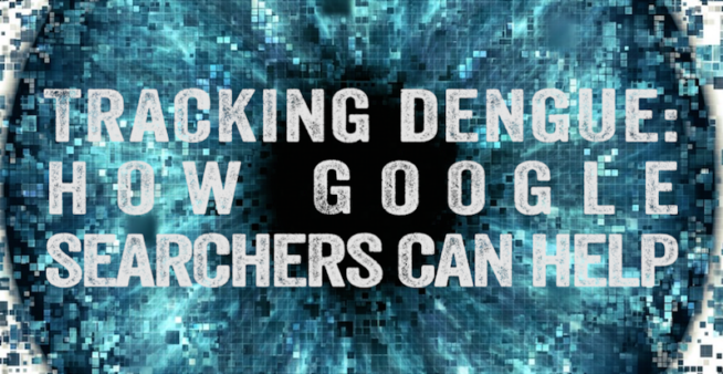 Image of an eye and post title, "Tracking dengue: how Google searchers can help"