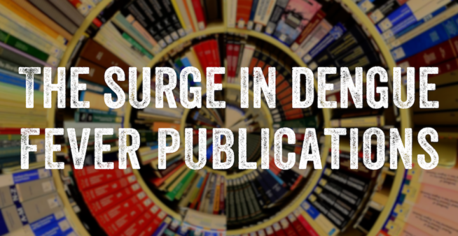 Image showing various publications and the text, 'surge in dengue fever publications'